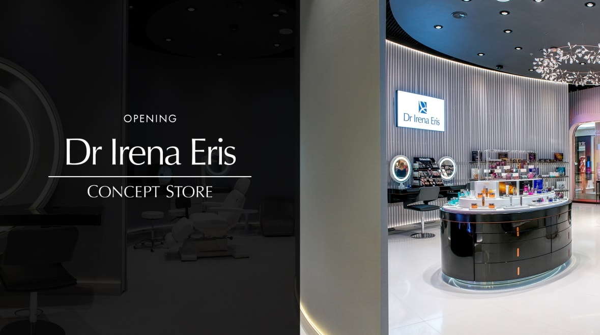 Zapraszamy do pierwszego Concept Store Dr Irena Eris